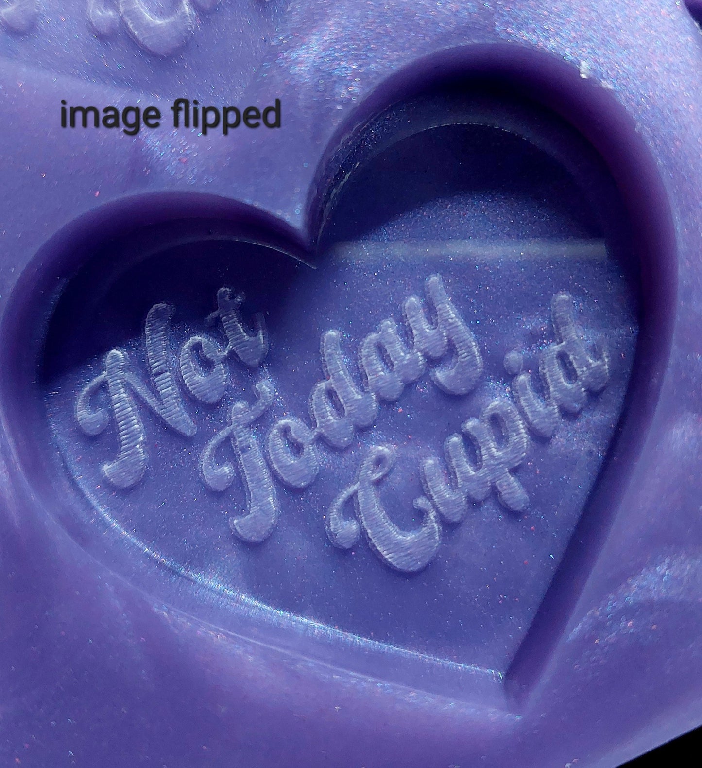 Not Today Cupid 6 Cell Heart Silicone Mould for wax, resin, soap etc